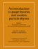An Introduction to Gauge Theories and Modern Particle Physics, Vol. 1: Electroweak Interactions, the New Particles and the Parton Model