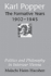 Karl Popper-the Formative Years, 19021945: Politics and Philosophy in Interwar Vienna