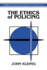 The Ethics of Policing (Cambridge Studies in Philosophy and Public Policy)