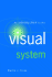 An Introduction to the Visual System