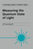Measuring the Quantum State of Light (Cambridge Studies in Modern Optics)