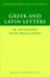 Greek and Latin Letters: an Anthology With Translation (Cambridge Greek and Latin Classics)