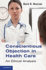 Conscientious Objection in Health Care: an Ethical Analysis