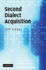 Second Dialect Acquisition