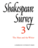 Shakespeare Survey: the Man and the Writer (Volume 3)
