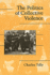 The Politics of Collective Violence (Cambridge Studies in Contentious Politics)