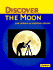 Discover the Moon