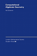 Computational Algebraic Geometry (Volume 58)