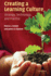 Creating a Learning Culture: Strategy, Technology, and Practice (Volume 0)