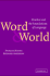 Word and World: Practice and the Foundations of Language