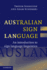 Australian Sign Language (Auslan): an Introduction to Sign Language Linguistics