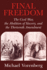 Final Freedom: the Civil War, the Abolition of Slavery, and the Thirteenth Amendment (Cambridge Historical Studies in American Law and Society)