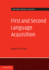 First and Second Language Acquisition