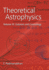 Theoretical Astrophysics: Volume 3
