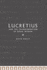 Lucretius and the Transformation of Greek Wisdom