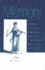 Memory (Darwin College Lectures, Series Number 10)