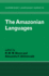 The Amazonian Languages (Cambridge Language Surveys)
