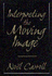 Interpreting the Moving Image (Cambridge Studies in Film)