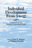 Individual Development From 3 to 12: Findings From the Munich Longitudinal Study
