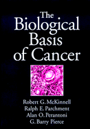 The Biological Basis of Cancer