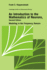 An Introduction to the Mathematics of Neurons: Modeling in the Frequency Domain (Cambridge Studies in Mathematical Biology, Series Number 6) (Volume 0)