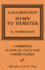 Callimachus: Hymn to Demeter (Cambridge Classical Texts and Commentaries, Series Number 27)