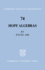 Hopf Algebras (Cambridge Tracts in Mathematics, Series Number 74) (Volume 0)