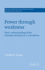 Power Through Weakness: Paul's Understanding of the Christian Ministry in 2 Corinthians (Society for New Testament Studies Monograph Series, Series Number 86) (Volume 0)