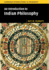 An Introduction to Indian Philosophy (Cambridge Introductions to Philosophy)