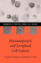 Haematopoietic and Lymphoid Cell Culture (Handbooks in Practical Animal Cell Biology)
