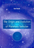 The Origin and Evolution of Planetary Nebulae (Cambridge Astrophysics, Series Number 33)