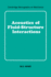 Acoustics of Fluid-Structure Interactions