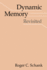 Dynamic Memory Revisited (Volume 0)
