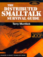 Distributed Smalltalk Survival Guide-Advice for Effectively Managing Large-Scale Smalltalk Projects