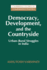 Democracy Development Countryside: Urban-Rural Struggles in India