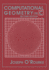 Computational Geometry in C (Cambridge Tracts in Theoretical Computer Science (Paperback))