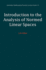 Introduction to the Analysis of Normed Linear Spaces (Australian Mathematical Society Lecture Series)