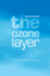 The Ozone Layer: a Philosophy of Science Perspective