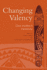 Changing Valency Case Studies in Transitivity