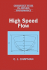 High Speed Flow