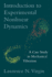 Introduction to Experimental Nonlinear Dynamics: a Case Study in Mechanical Vibration