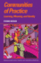 Communities of Practice: Learning, Meaning, and Identity (Learning in Doing: Social, Cognitive and Computational Perspectives)