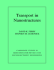 Transport in Nanostructures (Cambridge Studies in Semiconductor Physics and Microelectronic Engineering, Series Number 6)