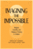 Imagining the Impossible: Magical, Scientific, and Religious Thinking in Children
