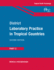 District Laboratory Practice in Tropical Countries, Part 2, 2nd Edition
