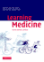 Learning Medicine: an Informal Guide to a Career in Medicin