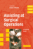 Assisting at Surgical Operations: a Practical Guide