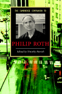 The Cambridge Companion to Philip Roth (Cambridge Companions to Literature) [Paperback]