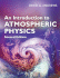 An Introduction to Atmospheric Physics