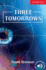 Three Tomorrows Level 1: and How to Avoid Them (Cambridge English Readers)